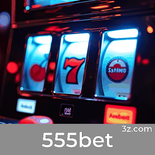555bet: Plataforma de Apostas Segura e Divertida